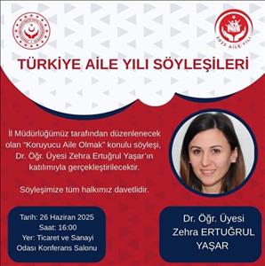 Türkiye Aile Yılı Söyleşileri: Koruyucu Aile Olmak 